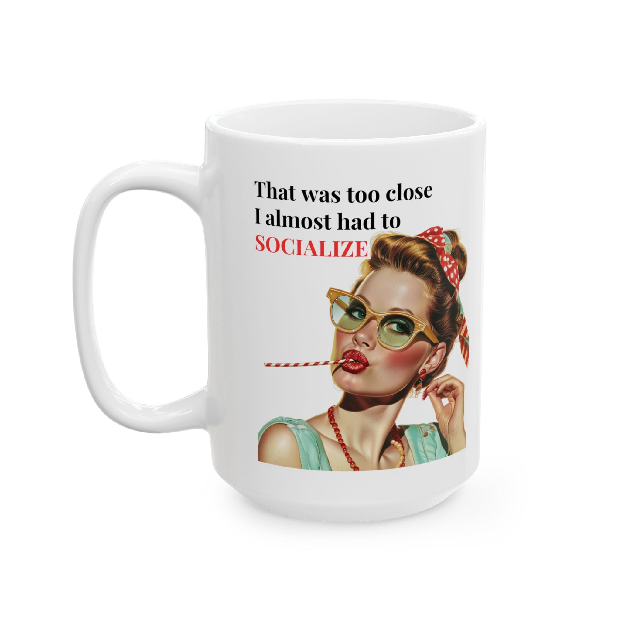 I Almost Had To Socialize Mug v3- Internal Dialogue - Image 7