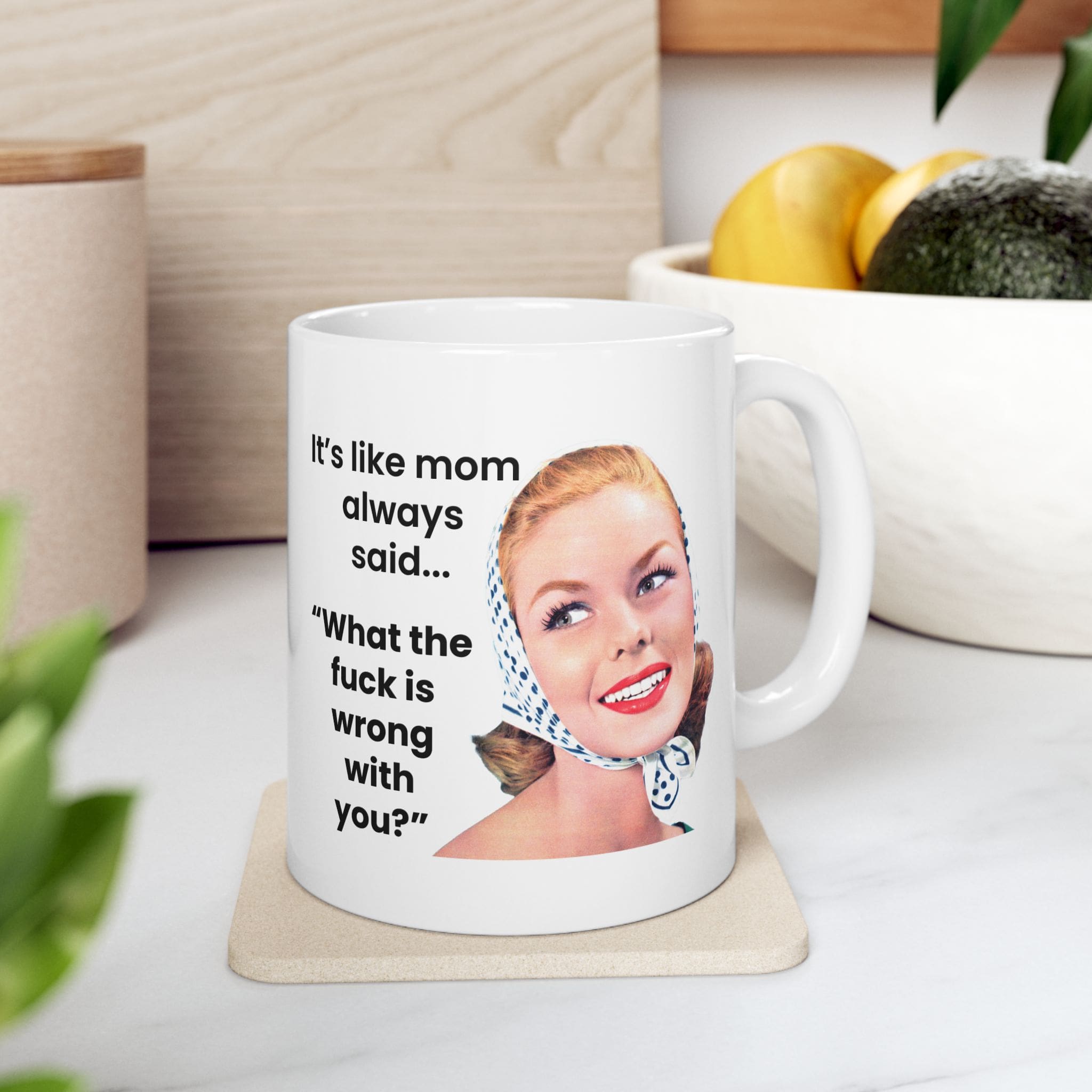Itâs Like Mom Always Said Mug v4 - Caffeinated Council - Image 2