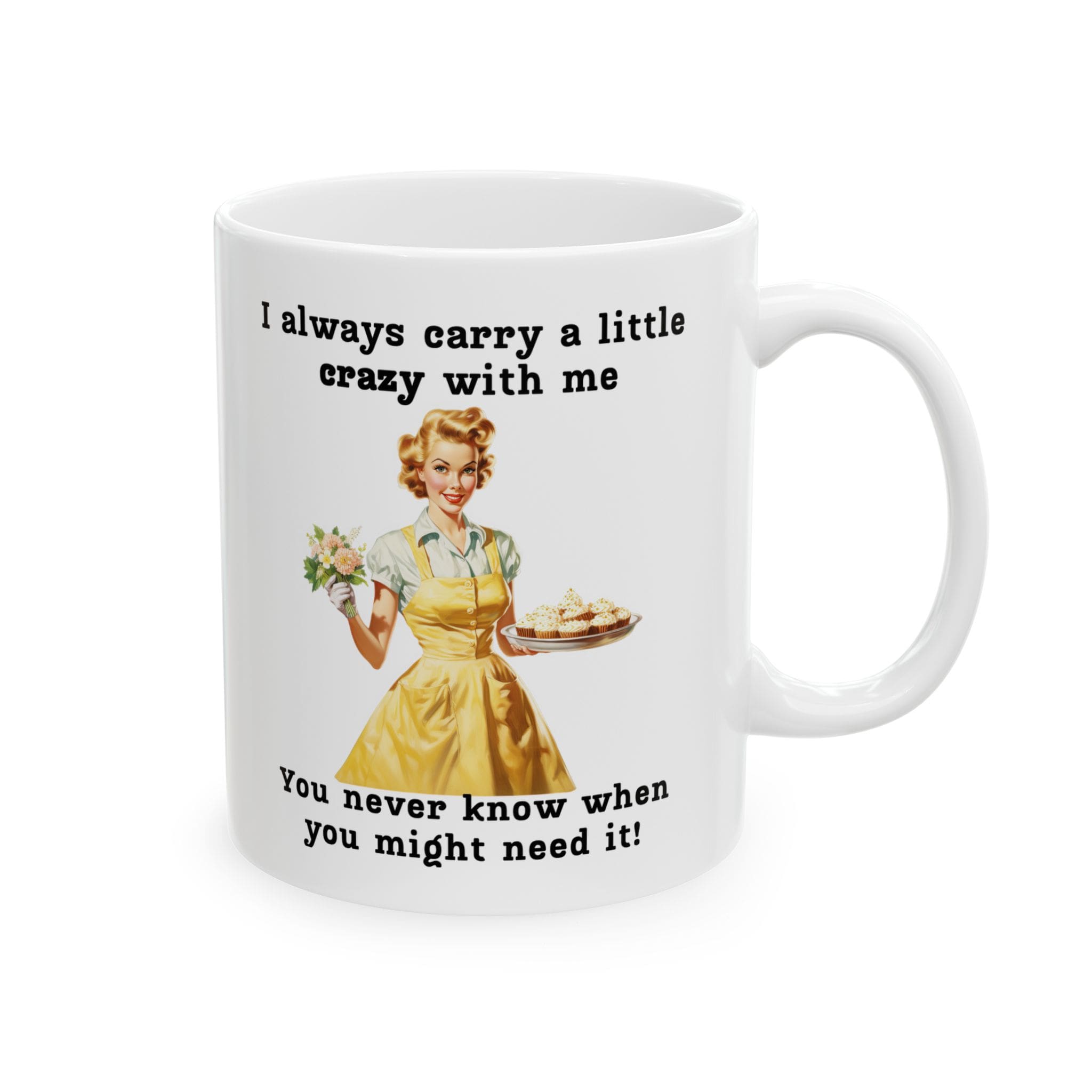 I Always Carry a Little Crazy With Me Mug v1 - Glamour Giggles - Image 5