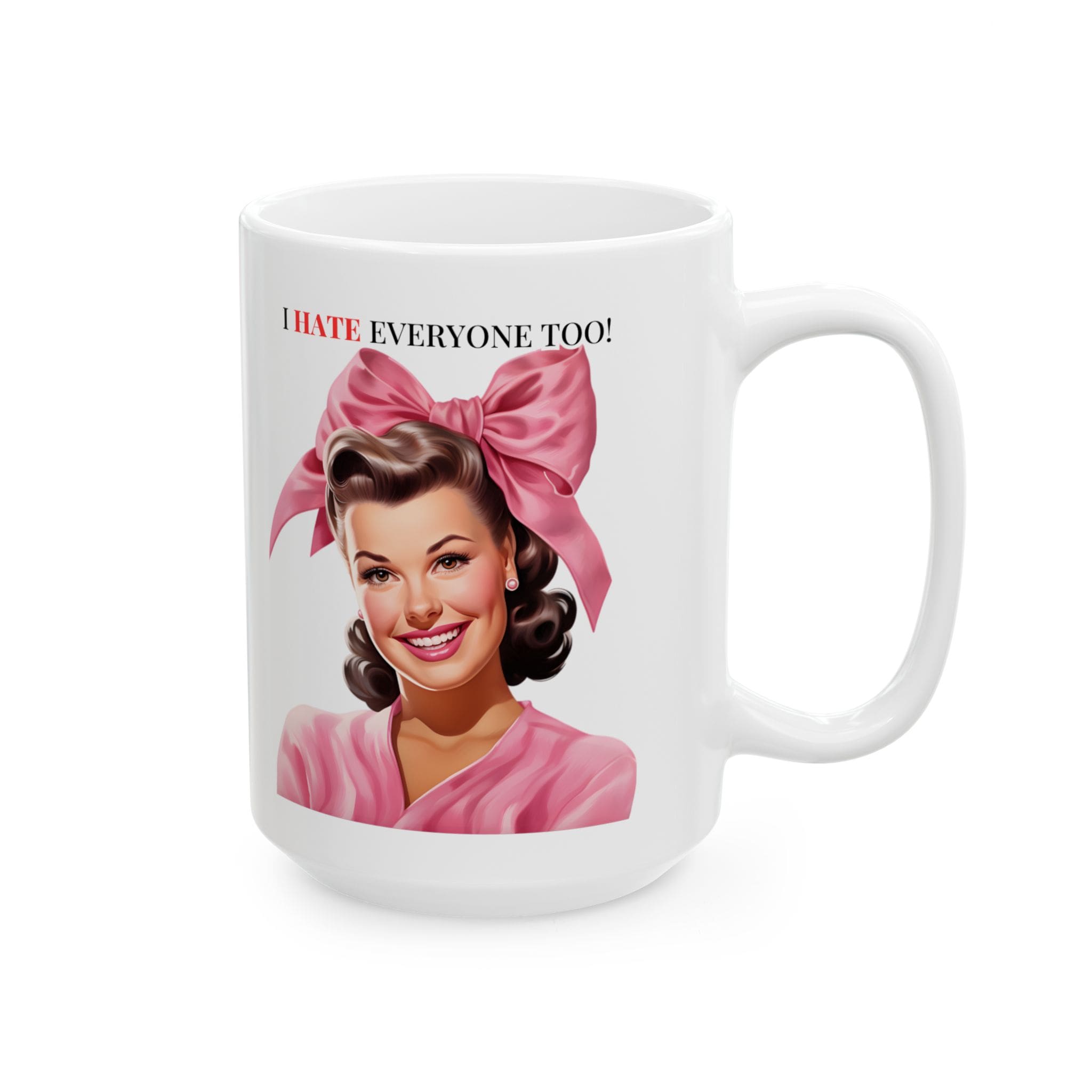 I Hate Everyone Too Mug v1 - Snark & Sanity - Image 8