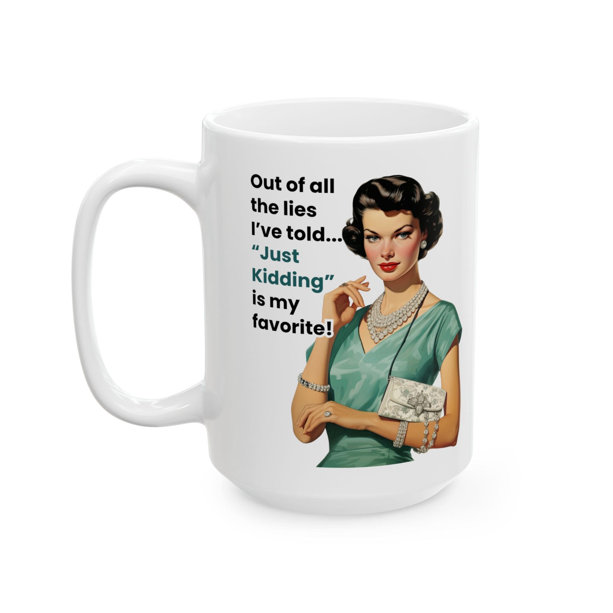 Just Kidding is My Favorite Mug v2 - Cocktail Confessions - Image 7