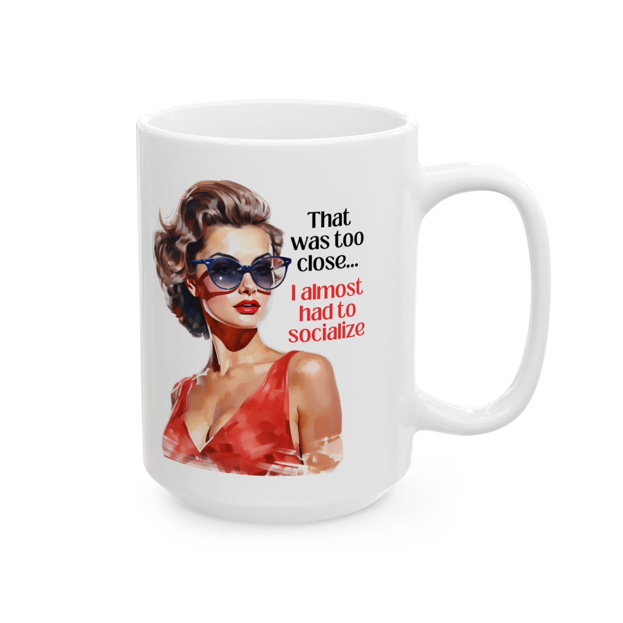 I Almost Had To Socialize Mug v3- Internal Dialogue - Image 8