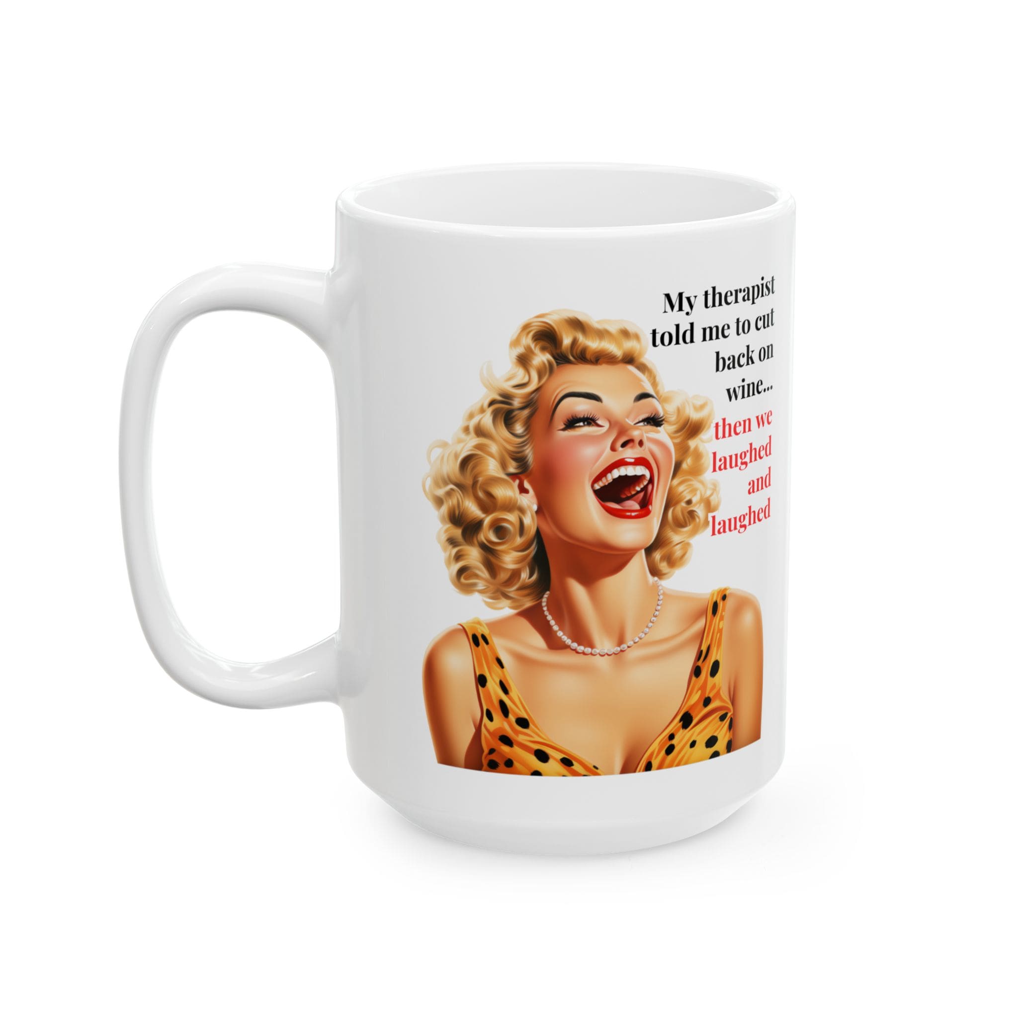 My Therapist Told Me to Cut Back on Wine Mug - Cocktail Confessions - Image 7