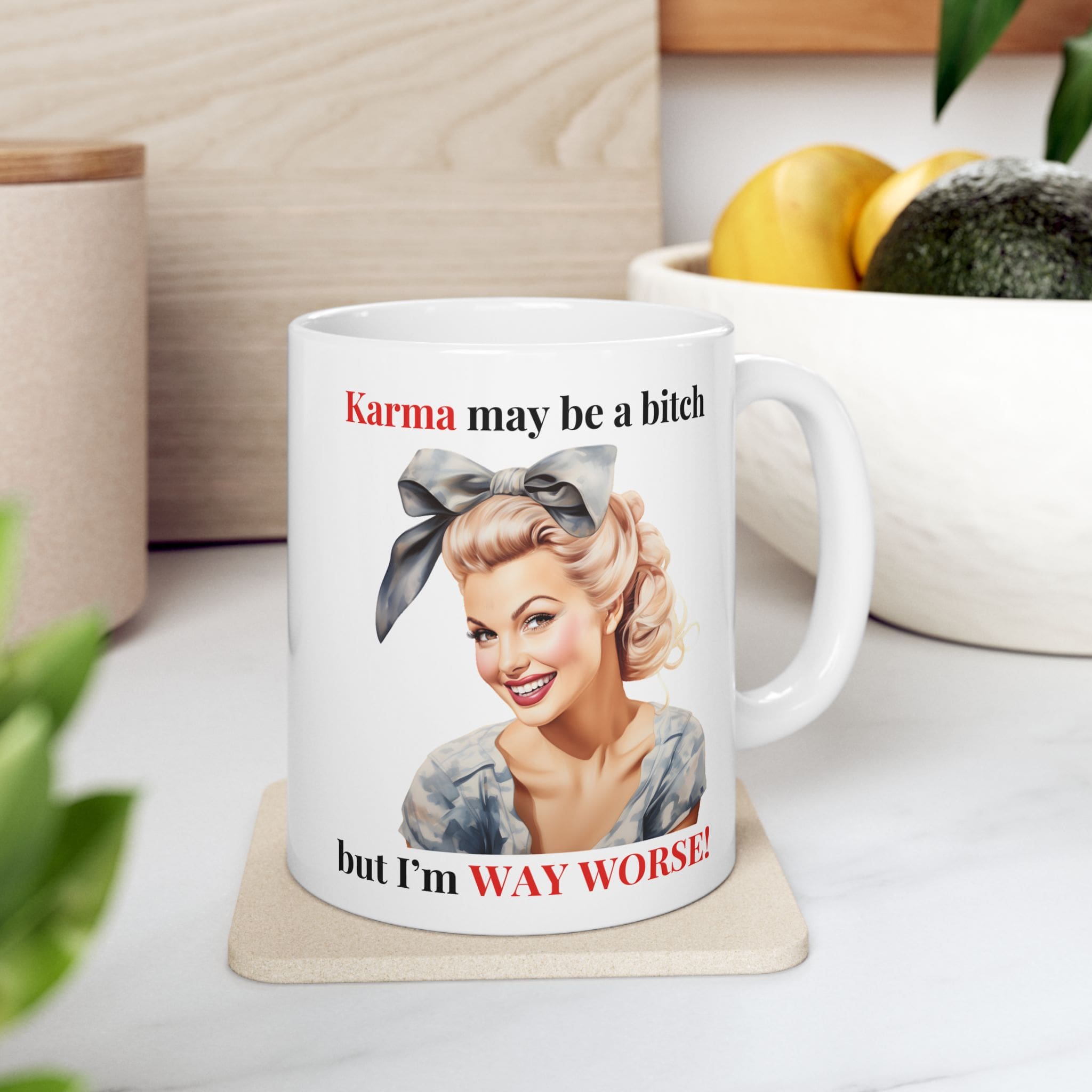 Karma May Be A Bitch But Iâm Way Worse Mug v1 - Caffeinated Council - Image 2