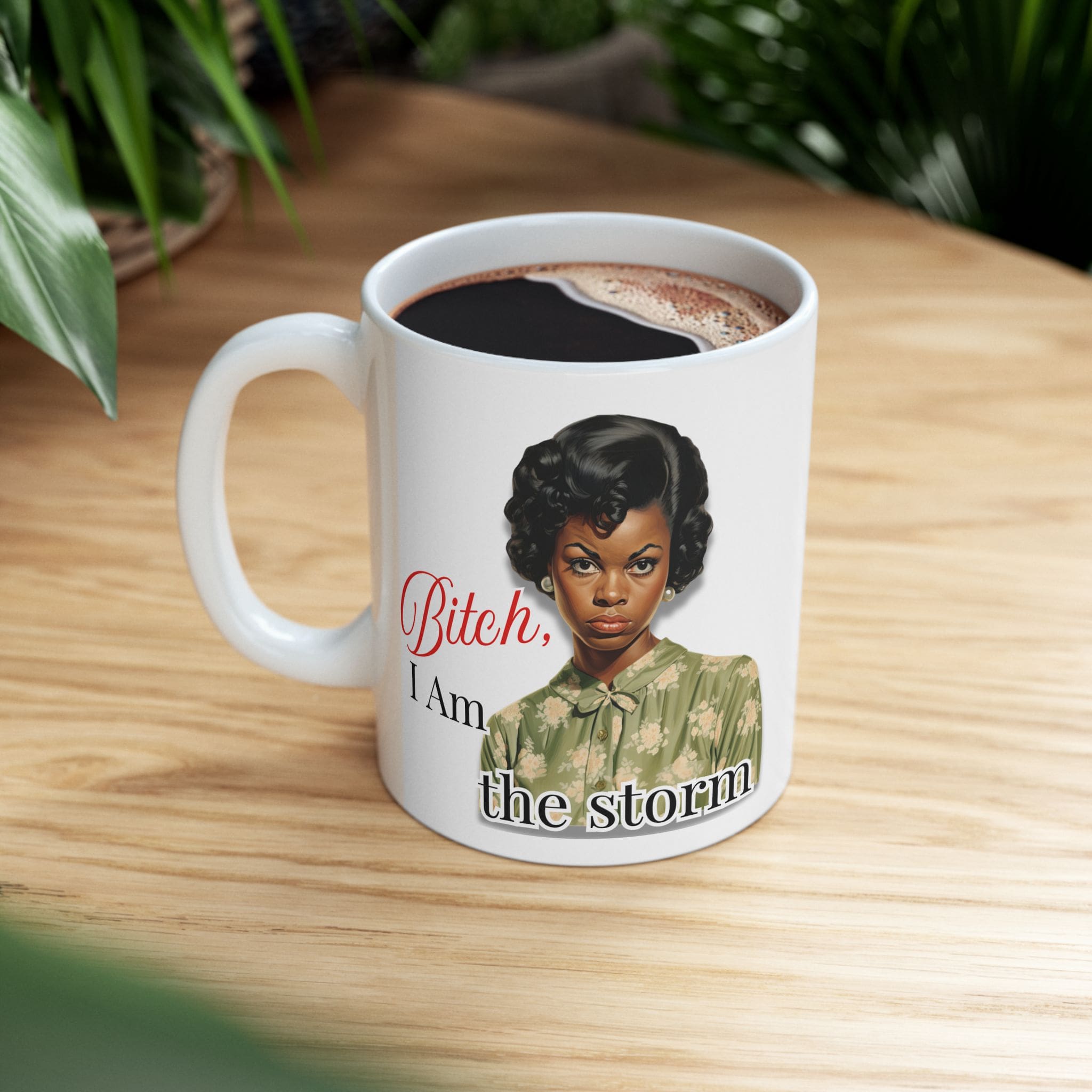 Bitch I Am the Storm - Snark & Sanity - Image 3