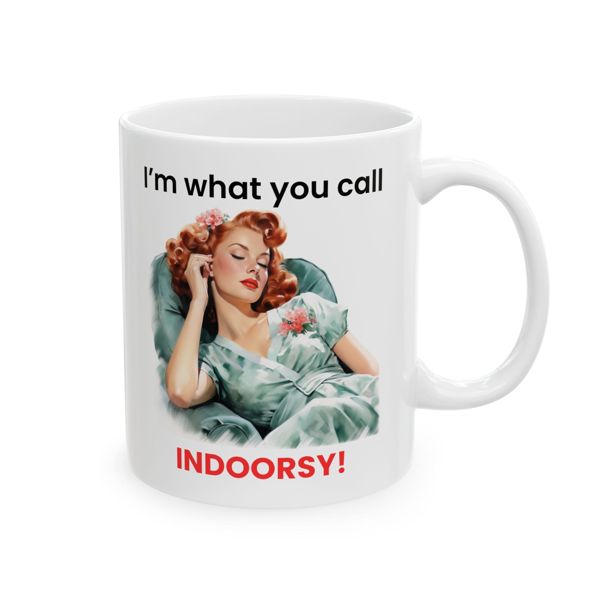 I'm What You Call Indoorsy Mug v3 - Glamour Giggles - Image 5