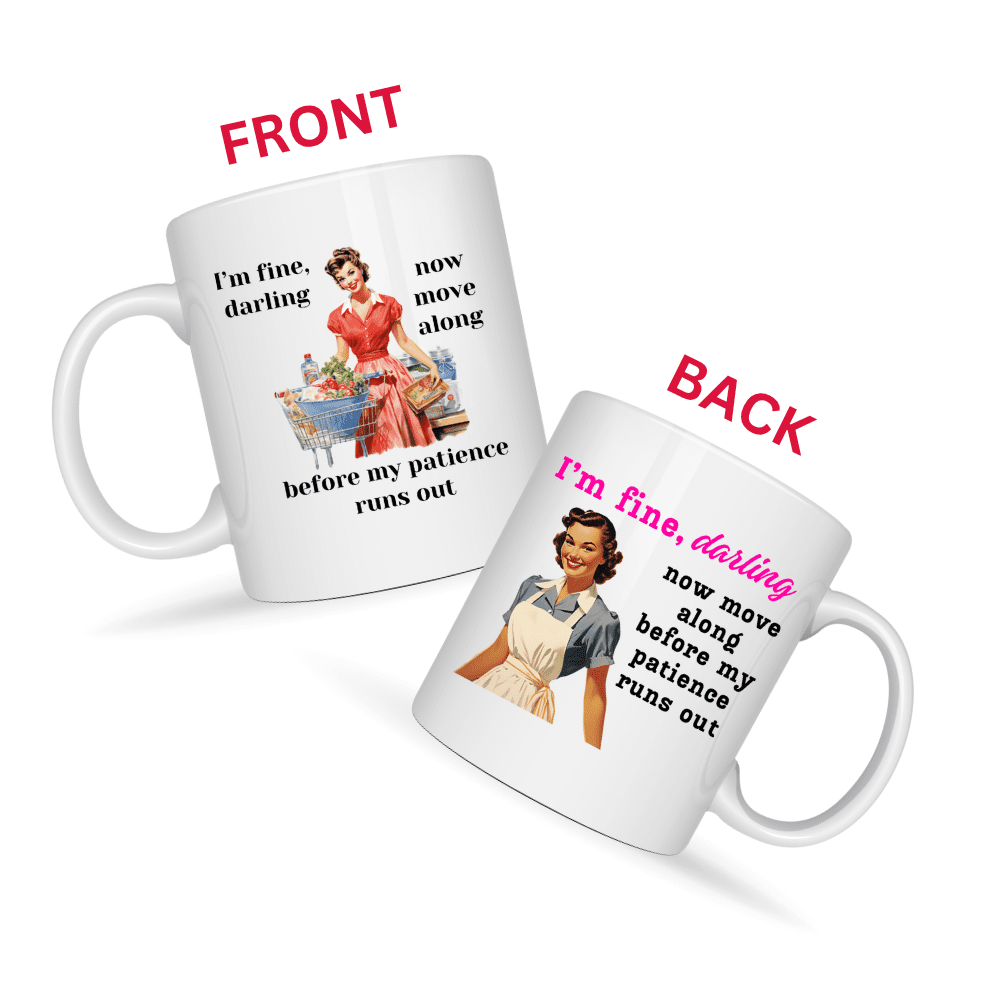 I'm Fine Darling Mug v1 - Internal Dialogue