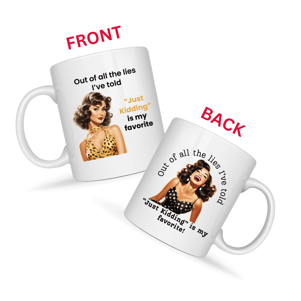 Just Kidding is My Favorite Mug v1 - Cocktail Confessions
