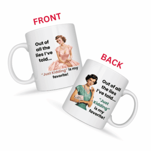 Just Kidding is My Favorite Mug v2 - Cocktail Confessions