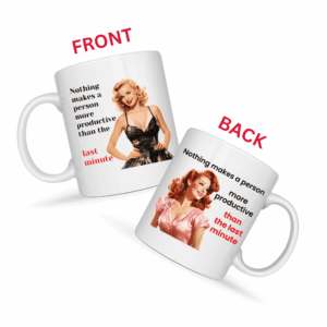 Nothing Makes A Person More Productive Mug v2 - Snark & Sanity