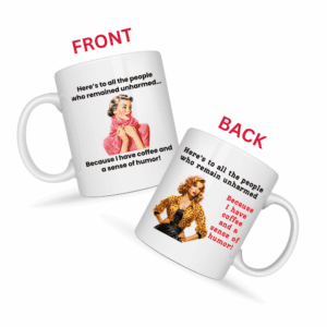 Coffee And Sense of Humor Mug v3 - Cup of Clarity