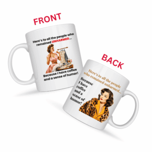 Coffee And Sense of Humor Mug v4 - Cup of Clarity