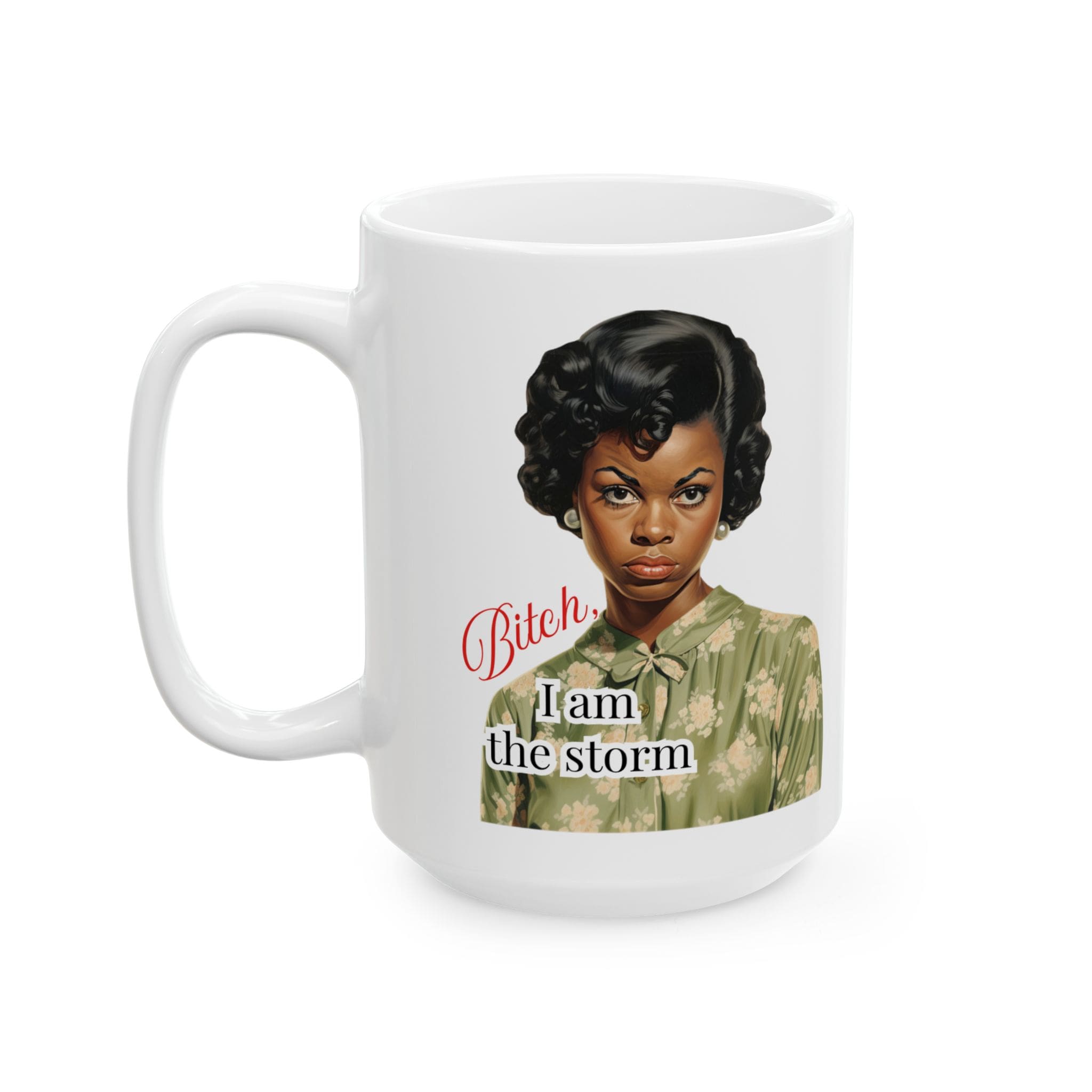 Bitch I Am the Storm - Snark & Sanity - Image 7