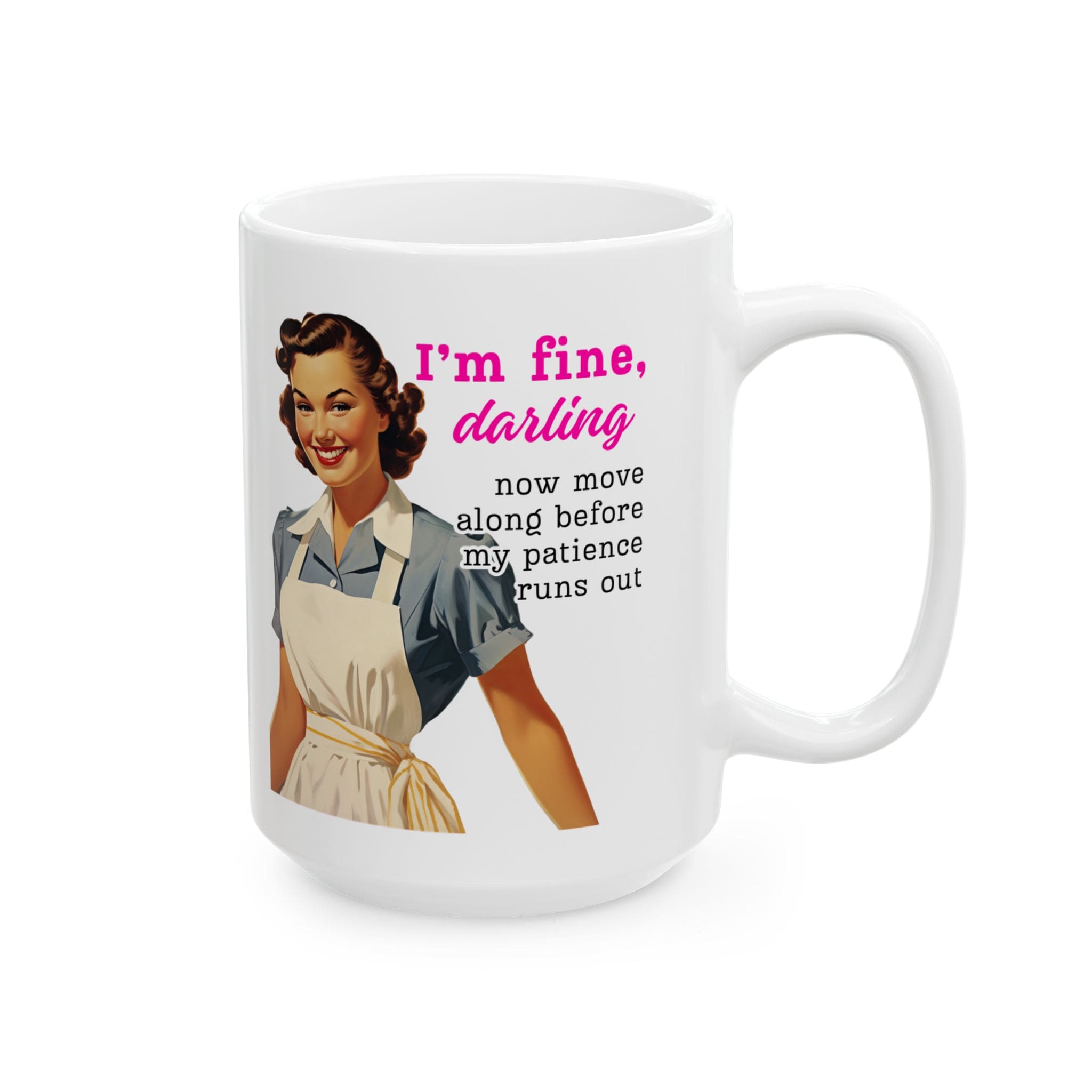 I'm Fine Darling Mug v1 - Internal Dialogue - Image 8