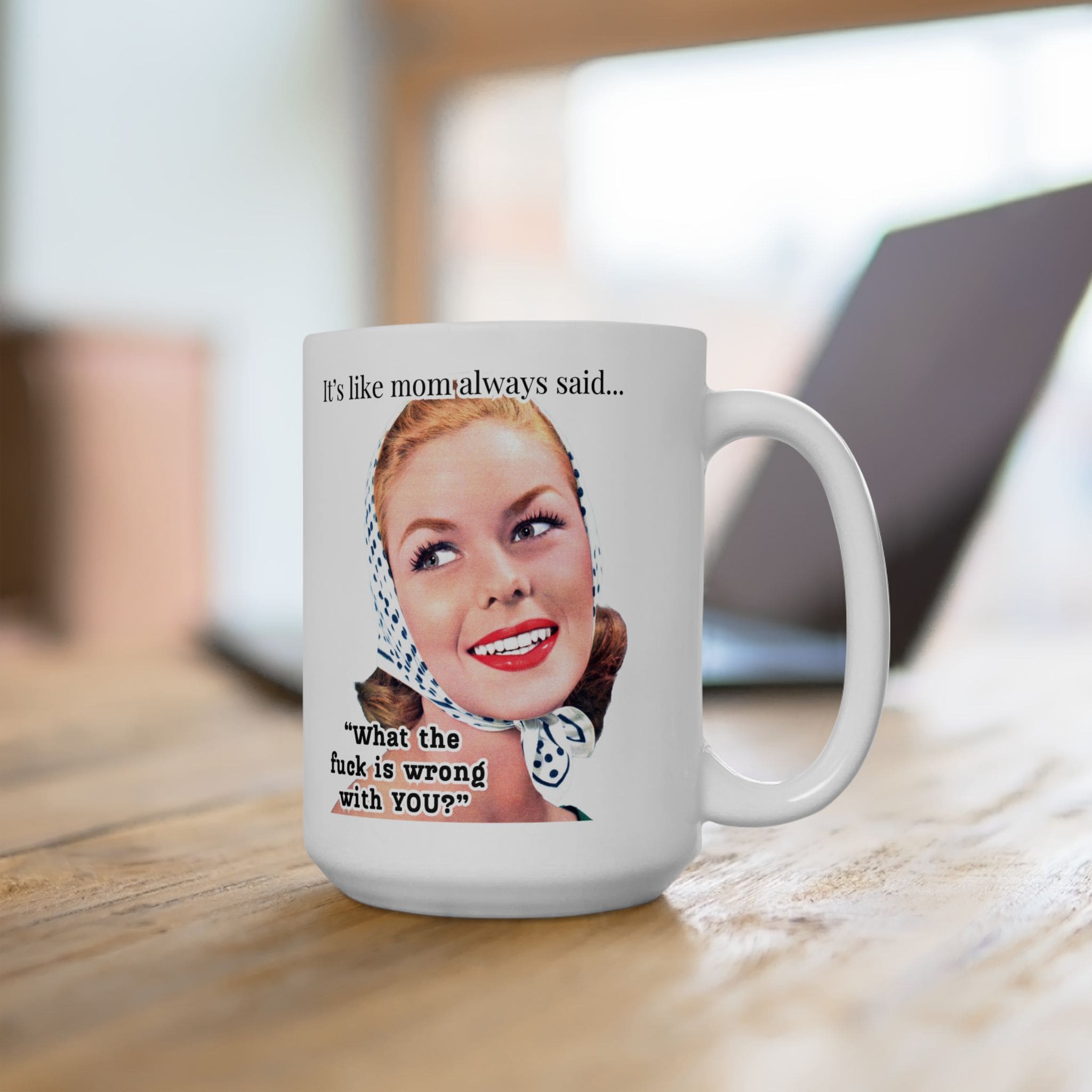 Itâs Like Mom Always Said Mug v4 - Caffeinated Council - Image 9