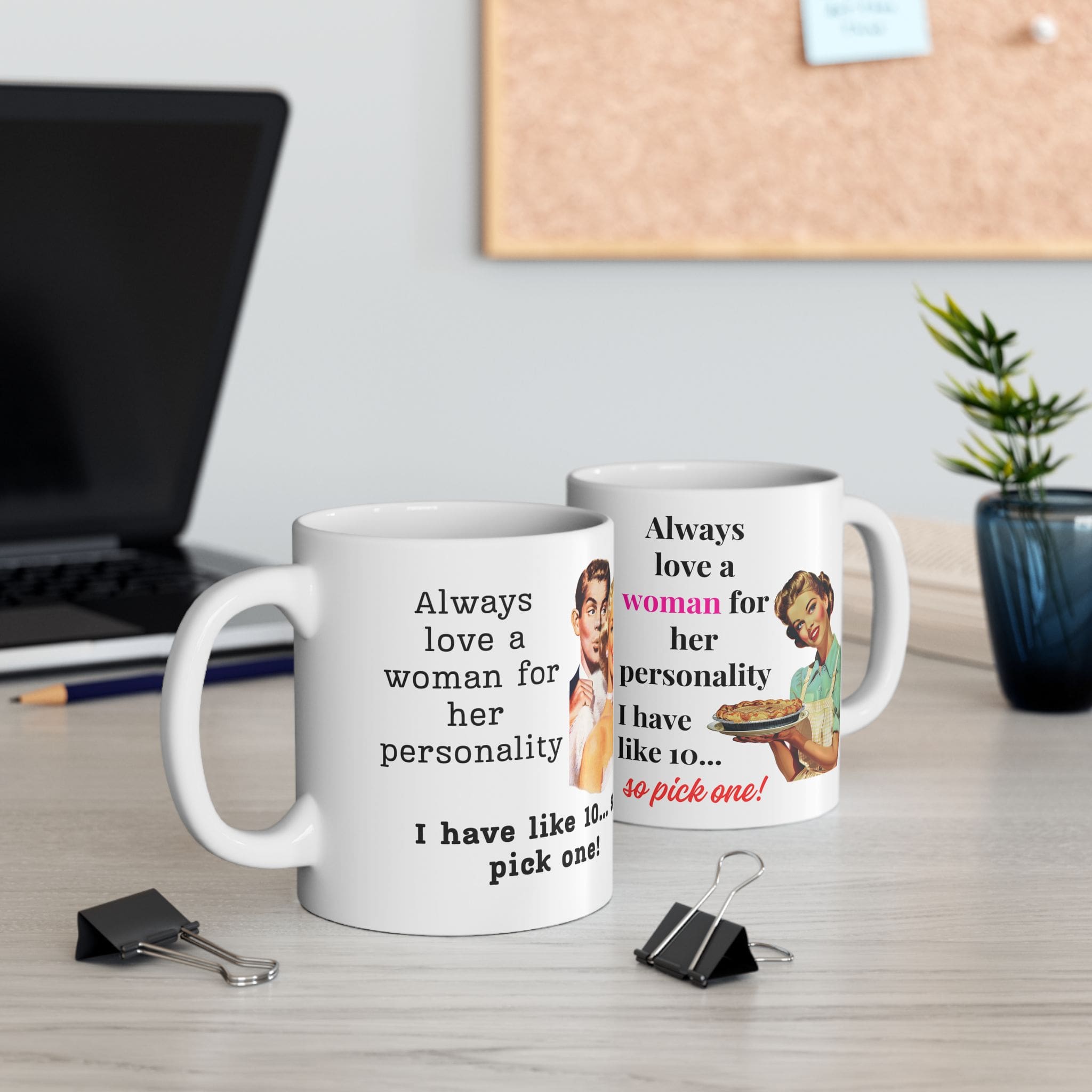 Always Love a Woman for Her Personality Mug v2 - Glamour Giggles - Image 6