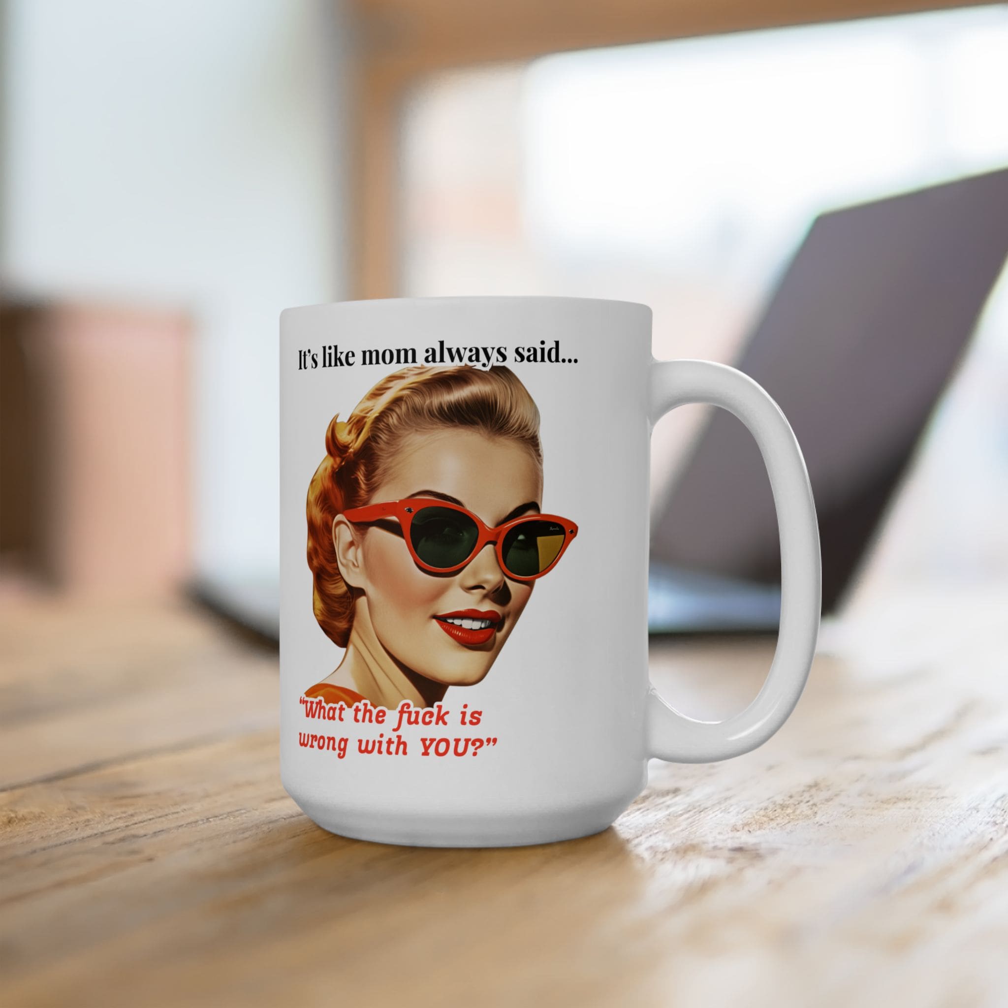 Itâs Like Mom Always Said Mug v2 - Caffeinated Council - Image 7