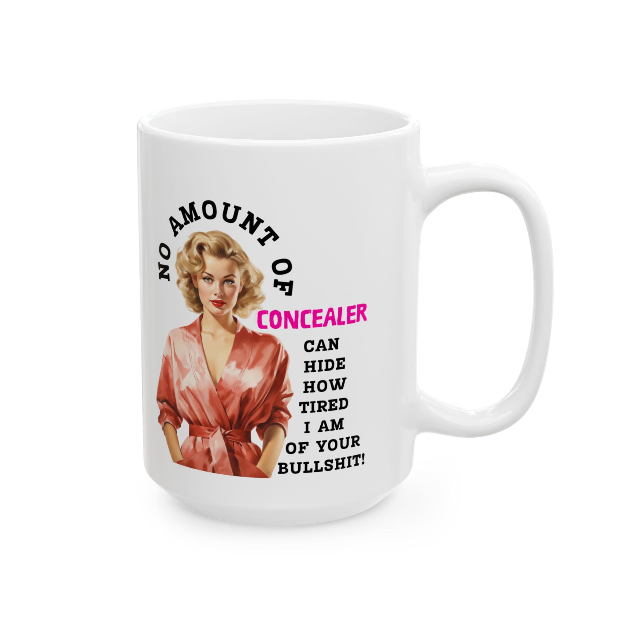 No Amount of Concealer Can Hide Mug v3 - Glamour Giggles - Image 8