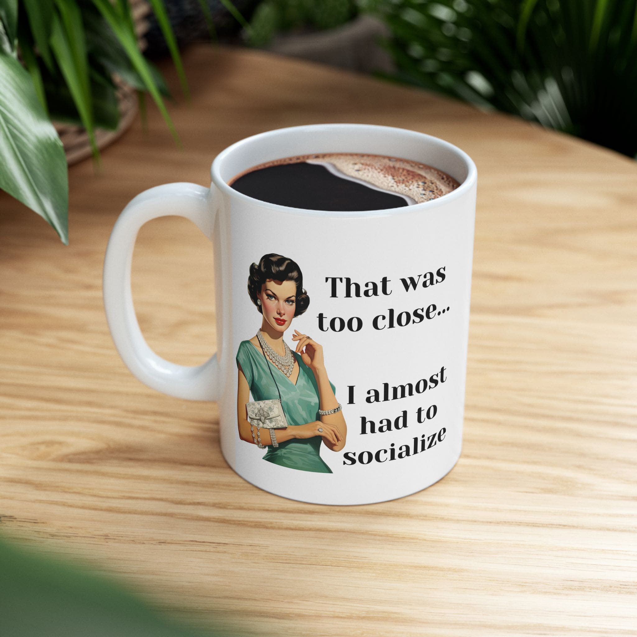 I Almost Had To Socialize Mug v1 - Internal Dialogue - Image 3