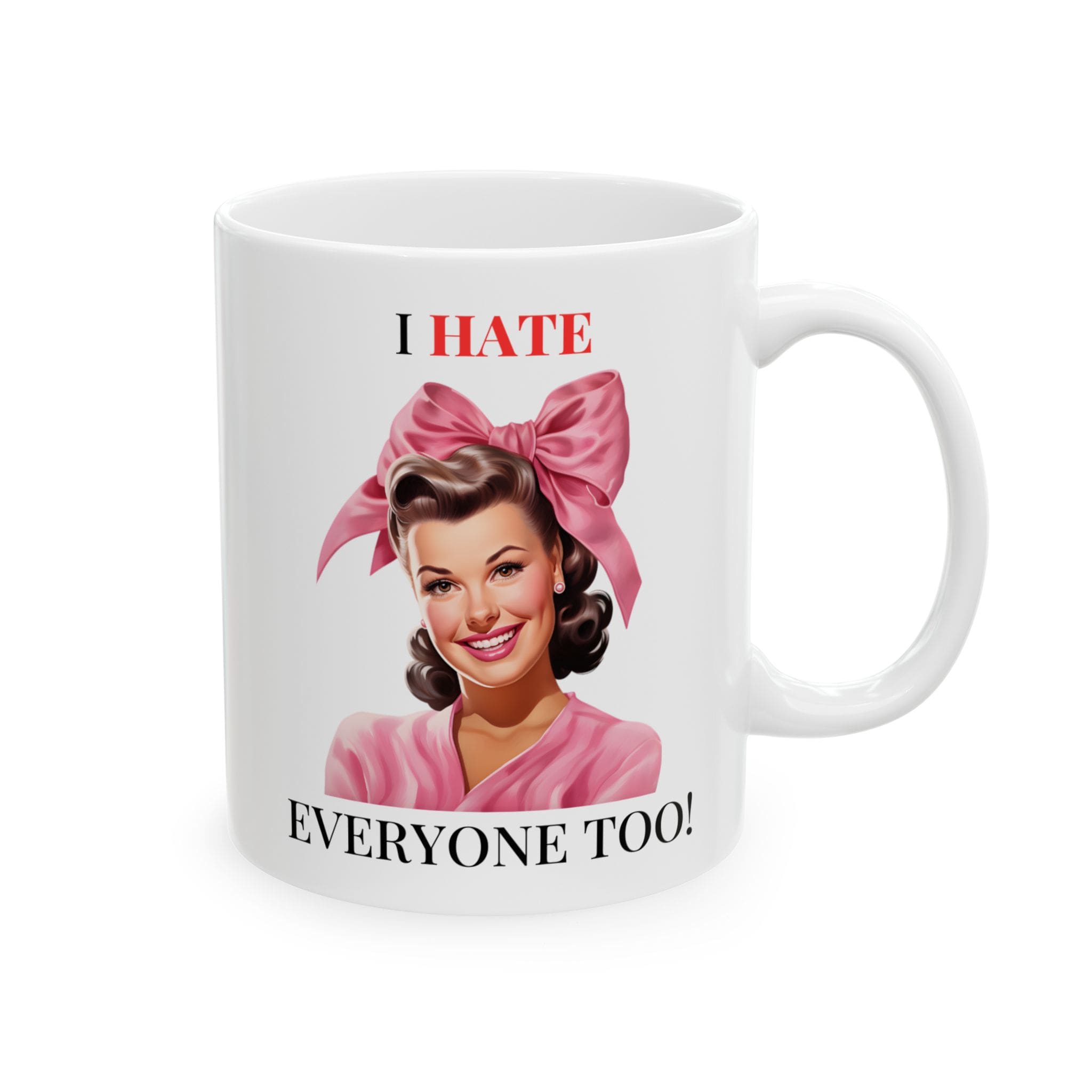 I Hate Everyone Too Mug v1 - Snark & Sanity - Image 5
