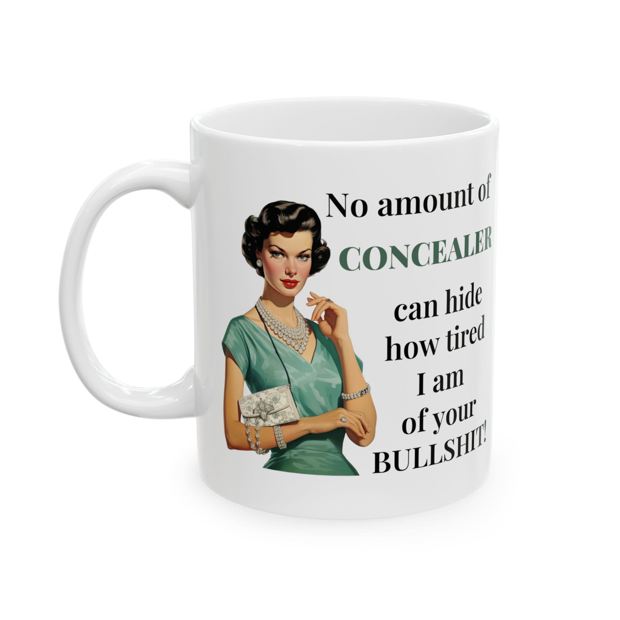 No Amount of Concealer Can Hide Mug v3 - Glamour Giggles - Image 4