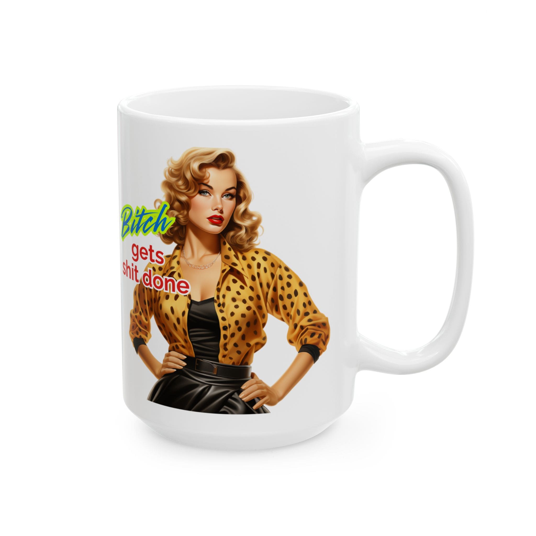 Bitch Gets Shit Done Mug v2 - Filthy & Fabulous - Image 7