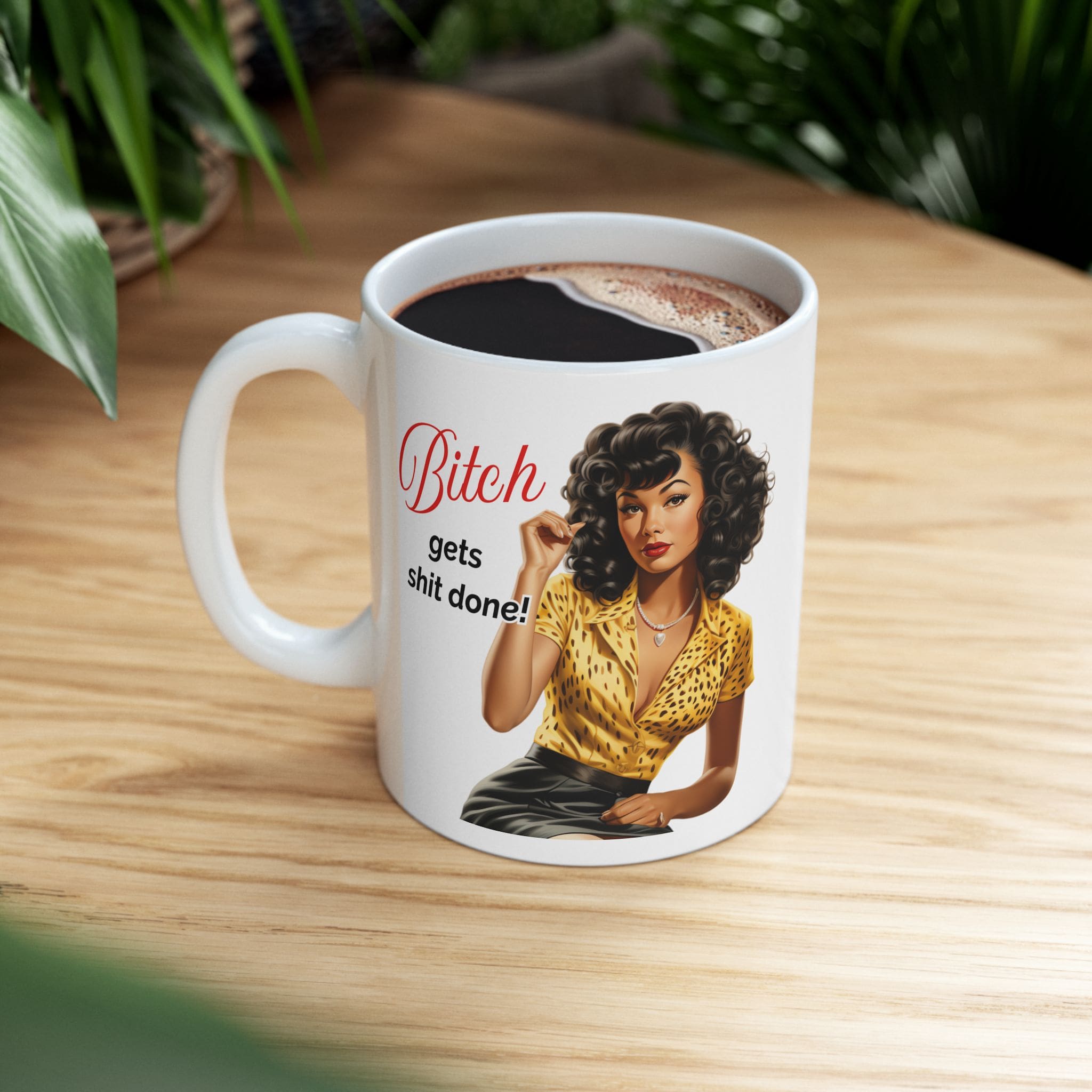 Bitch Gets Shit Done Mug v2 - Filthy & Fabulous - Image 5