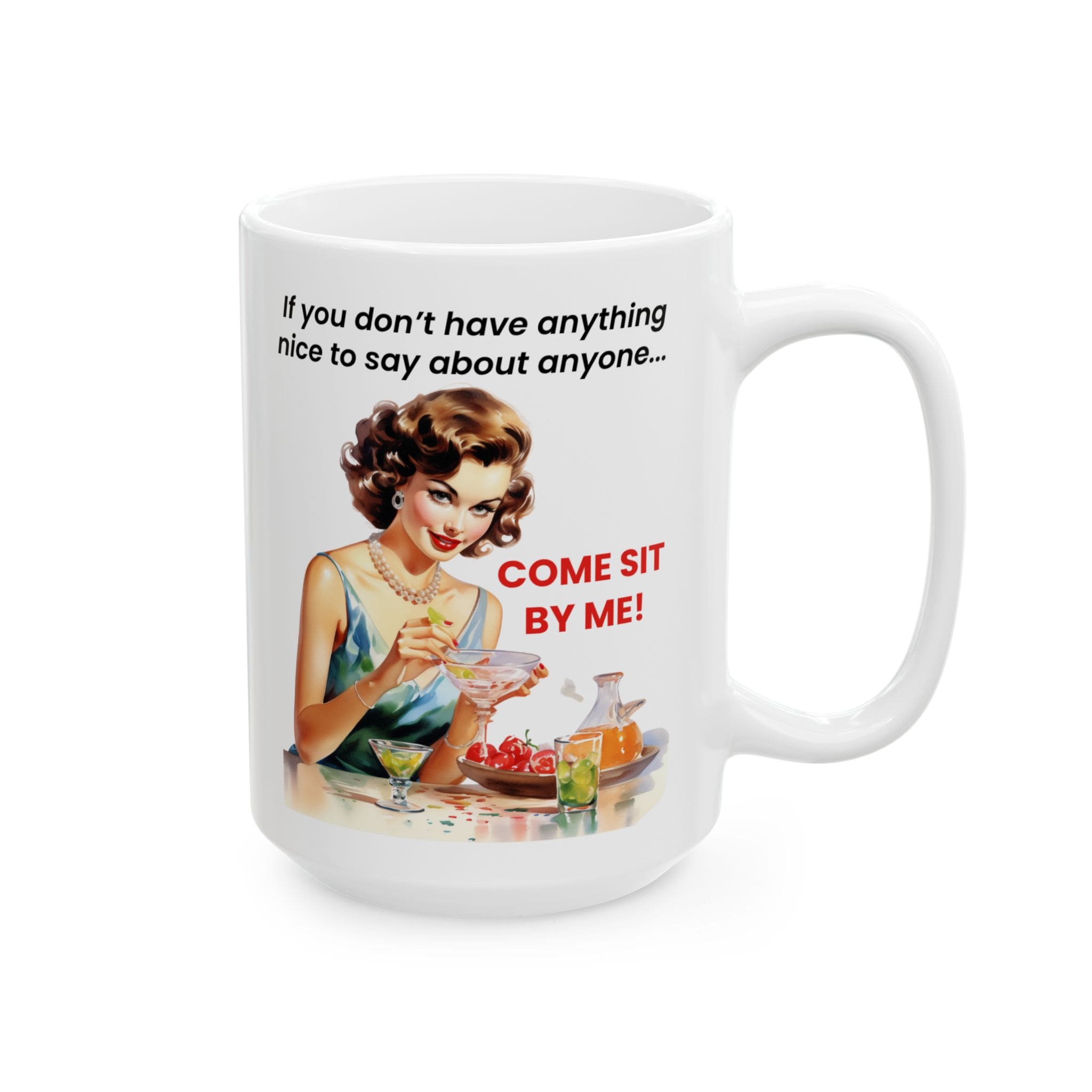 Come Sit By Me Mug v2 - Snark & Sanity - Image 7